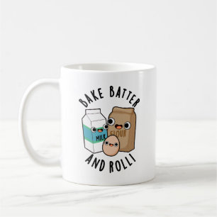 Caneca De Café Assar Batter E Roll Funny Baking Song Pun
