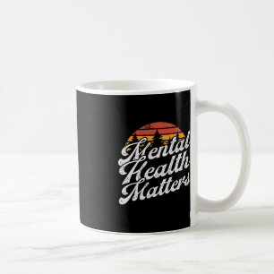 Caneca De Café Assuntos de Saúde Mental - Consciência da Doença C