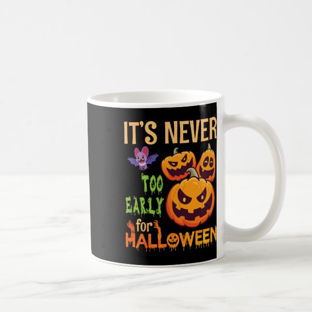 Caneca De Café Assustador T Pumpkins Nunca É Muito Cedo Para Hall (Direita)