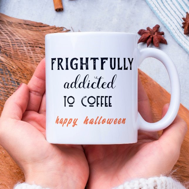 Caneca De Café Assustadoramente Viciado No Café Halloween (Criador carregado)