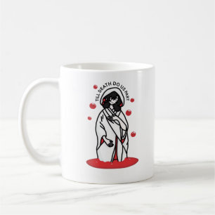 Caneca De Café Até a morte nos fazer parte - Slogan de Casamento