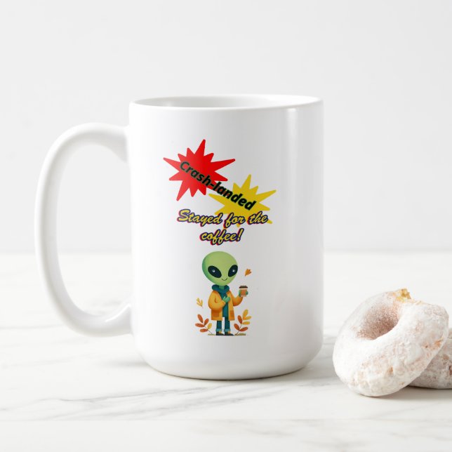 Caneca De Café "Aterrissado. Ficou para o café" café de Alienígen (Com Donut)