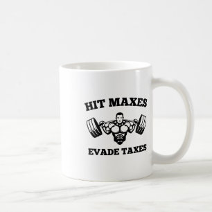 Caneca De Café Atingir Máximos Evita Impostos Piada Academia Fitn