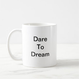 Caneca De Café Atrevo-me a sonhar mug