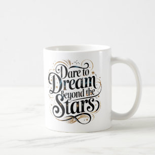 Caneca De Café Atrevo-se a sonhar além do Café motivacional das e