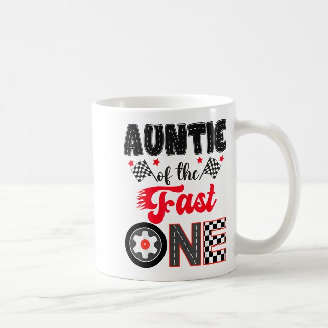 Caneca De Café Auntie Of The Fast One Car Racing Dad 1st Birthday (Direita)