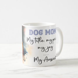 Caneca De Café Aussie Dog Mãe