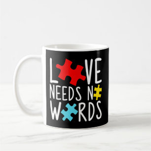 Caneca De Café Autism Awareness Love Needs No Words Puzzle Pieces