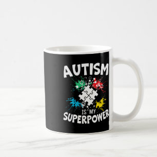 Caneca De Café Autismo É O Meu Superpoder Sobre Autismo De Desord