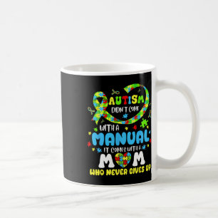 Caneca De Café Autismo Mamãe não vem com um Autismo feminino manu