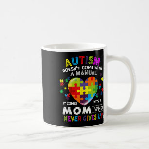 Caneca De Café Autismo Mamãe Não Vem Com Um Autismo Manual Mulher