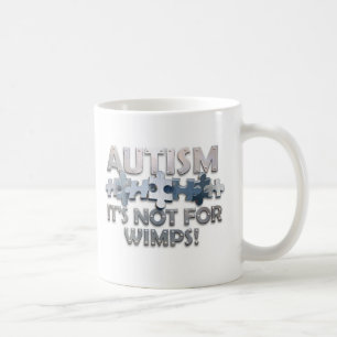 Caneca De Café Autismo: Não para Wimps