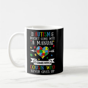 Caneca De Café Autismo não vem com um manual que vem com um