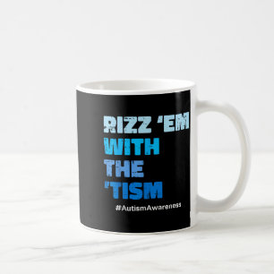 Caneca De Café Autismo rizz em com o tismo consciência asd homens
