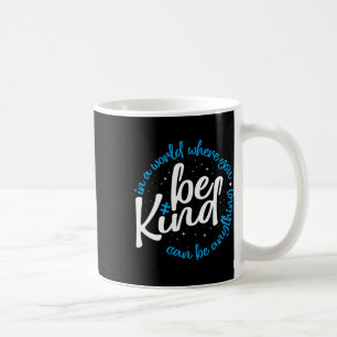 Caneca De Café Autismo Seja gentil Camisa Mulheres Homens Criança