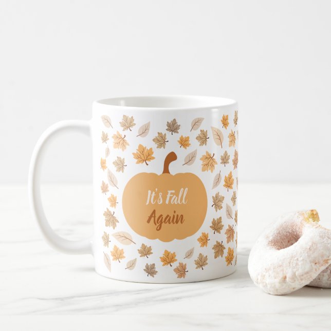 Caneca De Café Autumn Pumpkin Está Caindo Novamente (Com Donut)