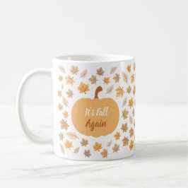 Caneca De Café Autumn Pumpkin Está Caindo Novamente