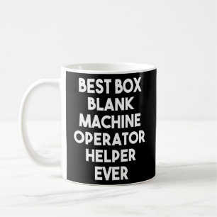Caneca De Café Auxiliar de Operador de Máquina do Vazio da Caixa