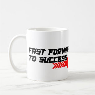 Caneca De Café Avançar Rápido – Projeto de Citação de Motivação V