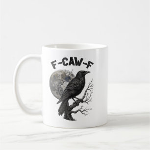 Caneca De Café Ave preta engraçada F-Caw-F lua gótica humor adult