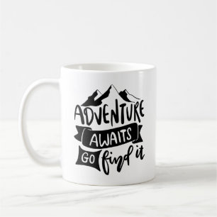 Caneca De Café Aventura Aguarda Vá Encontrá-la Citação Inspirador