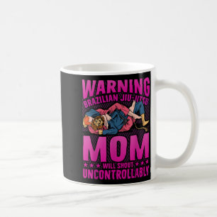 Caneca De Café Aviso A mãe de Jiu-Jitsu Brasileiro vai gritar