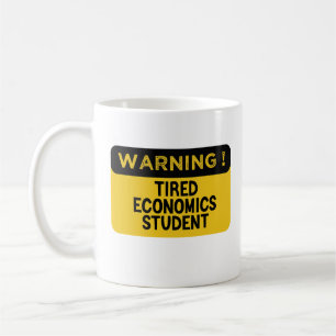 Caneca De Café Aviso aos Estudantes de Economia Cansada