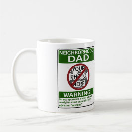 Caneca De Café Aviso de Pai de Vizinhança Personalizável Xd Out V