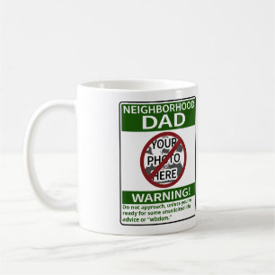 Caneca De Café Aviso de Pai de Vizinhança Personalizável Xd Out V