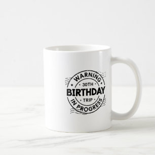 Caneca De Café Aviso engraçado de 30 anos de idade Aniversário de