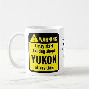 Caneca De Café Aviso Engraçado Personalizado Yukon