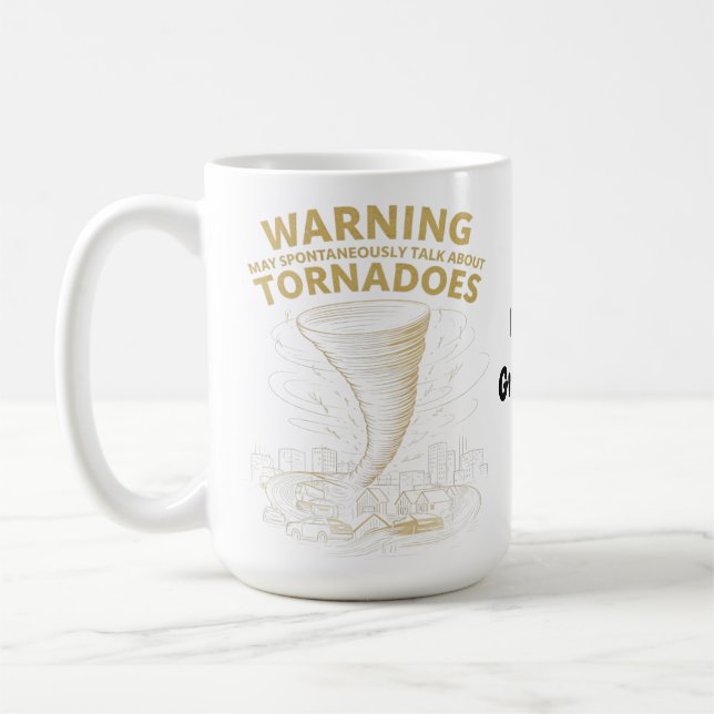 Caneca De Café Aviso Eu Posso Falar Espontaneamente Sobre Tornado (Esquerda)