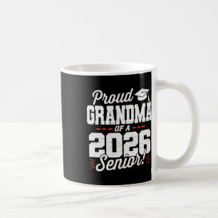 Caneca De Café Avó Orgulhosa De Um Graduado Da Turma De 2026