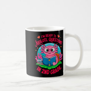 Caneca De Café Axolotl Primeiro Dia Pronto Para Responder Questi 