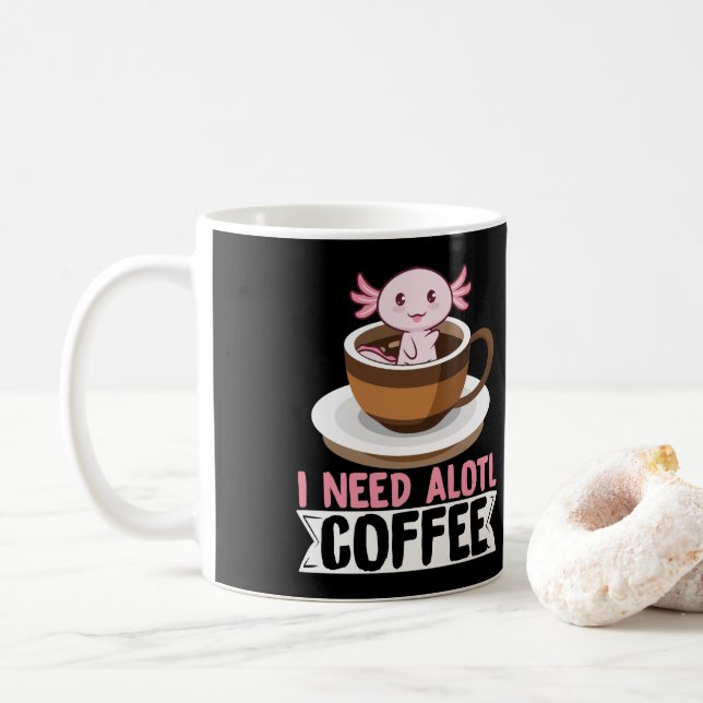 Caneca De Café Axolotls I Need Alotl Coffee Kawaii (Com Donut)