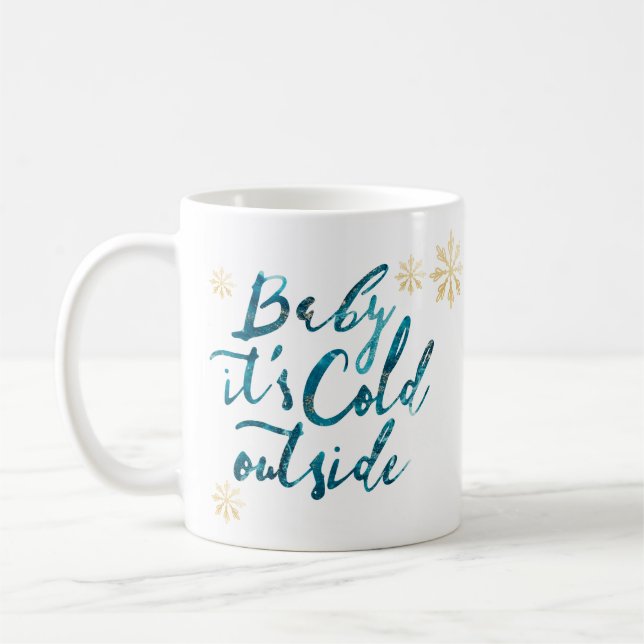 Caneca De Café Baby It's Fold Outside Chic Blue Watercolor Script (Esquerda)