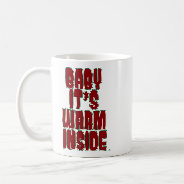 Caneca De Café Baby Warm Inside Fun Cozy Holiday Time (Esquerda)