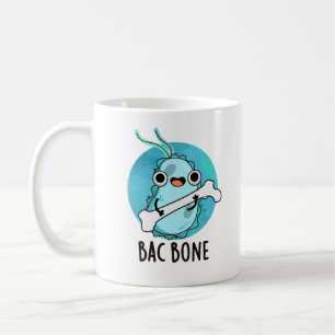 Caneca De Café Bac Bone Funny Bacterny Pun