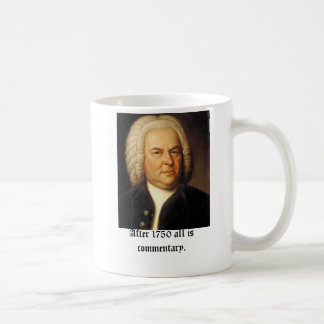 Caneca De Café Bach, depois de 1750 todo é comentário