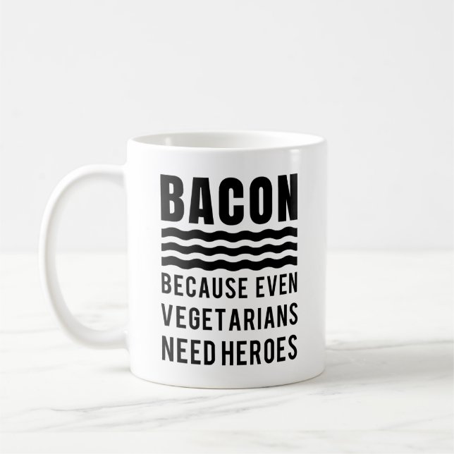 Caneca De Café Bacon Porque Mesmo Vegetarianos Precisam De Heróis (Esquerda)
