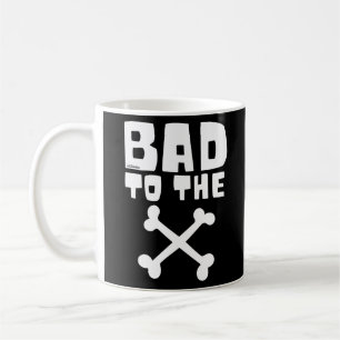 CANECA DE CAFÉ BAD TO THE BONE