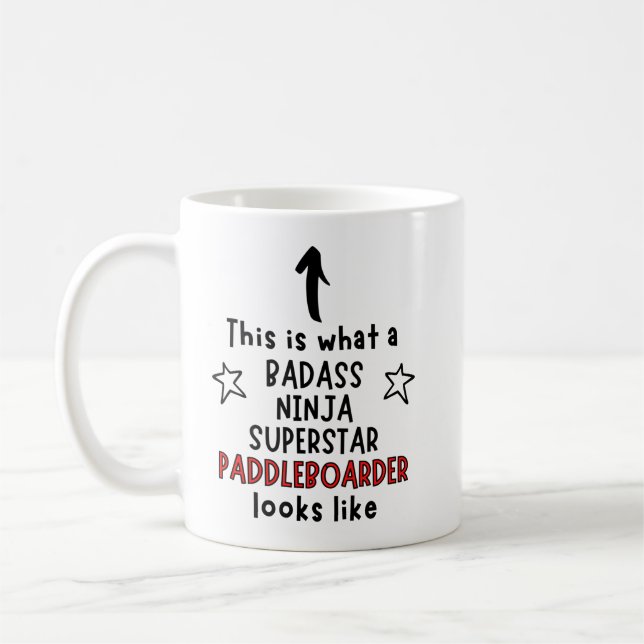 Caneca De Café Badass, Ninja, Superstar, Paddleboarder (Esquerda)