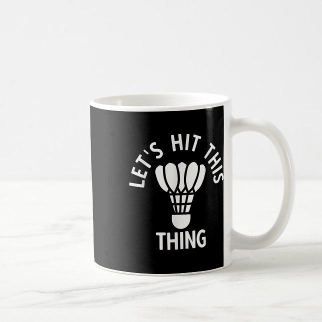 Caneca De Café Badminton 1  (Direita)