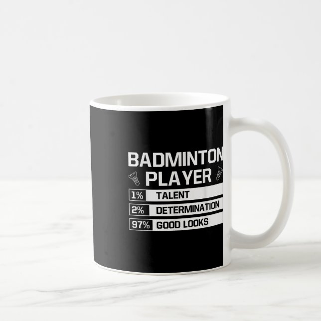 Caneca De Café Badminton Player Talent Determination Good Looks S (Direita)