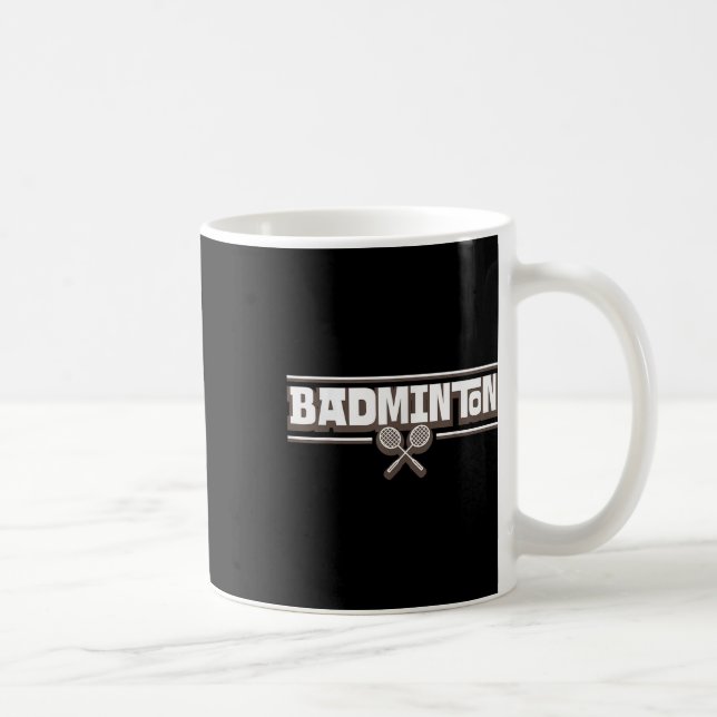Caneca De Café Badminton Racket - Funny Badminton Player  (Direita)