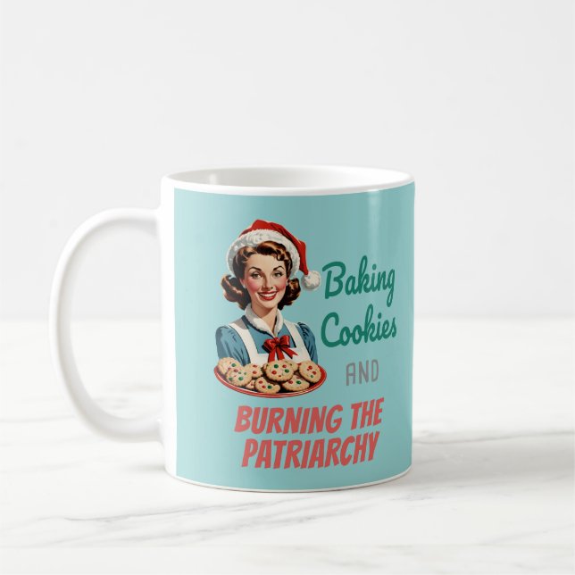 Caneca De Café Baking Cookies and Burning the Patriarchy (Esquerda)