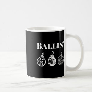 Caneca De Café Ballin' - Engraçada Pajam de Natal Enfeites de nat