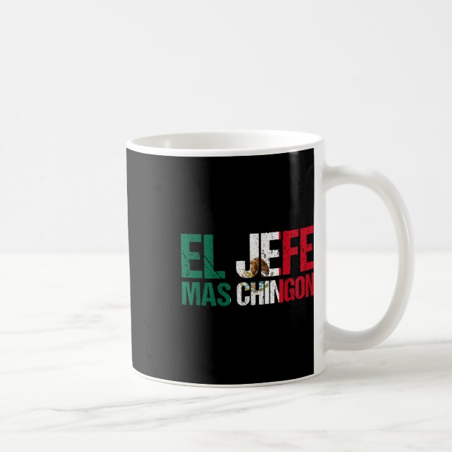 Caneca De Café Bandeira Mexicana Pride Cinco De Mayo El Jefe Mas  (Direita)