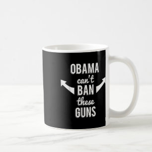 Caneca De Café Barack Obama Cant Proibir Estas Armas