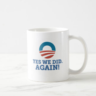 Caneca De Café Barack Obama sim nós fizemos outra vez (o branco)